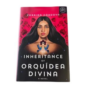 The Inheritance of Orquidea Divina A Novel by Zoraida Cordova. Hardcover.